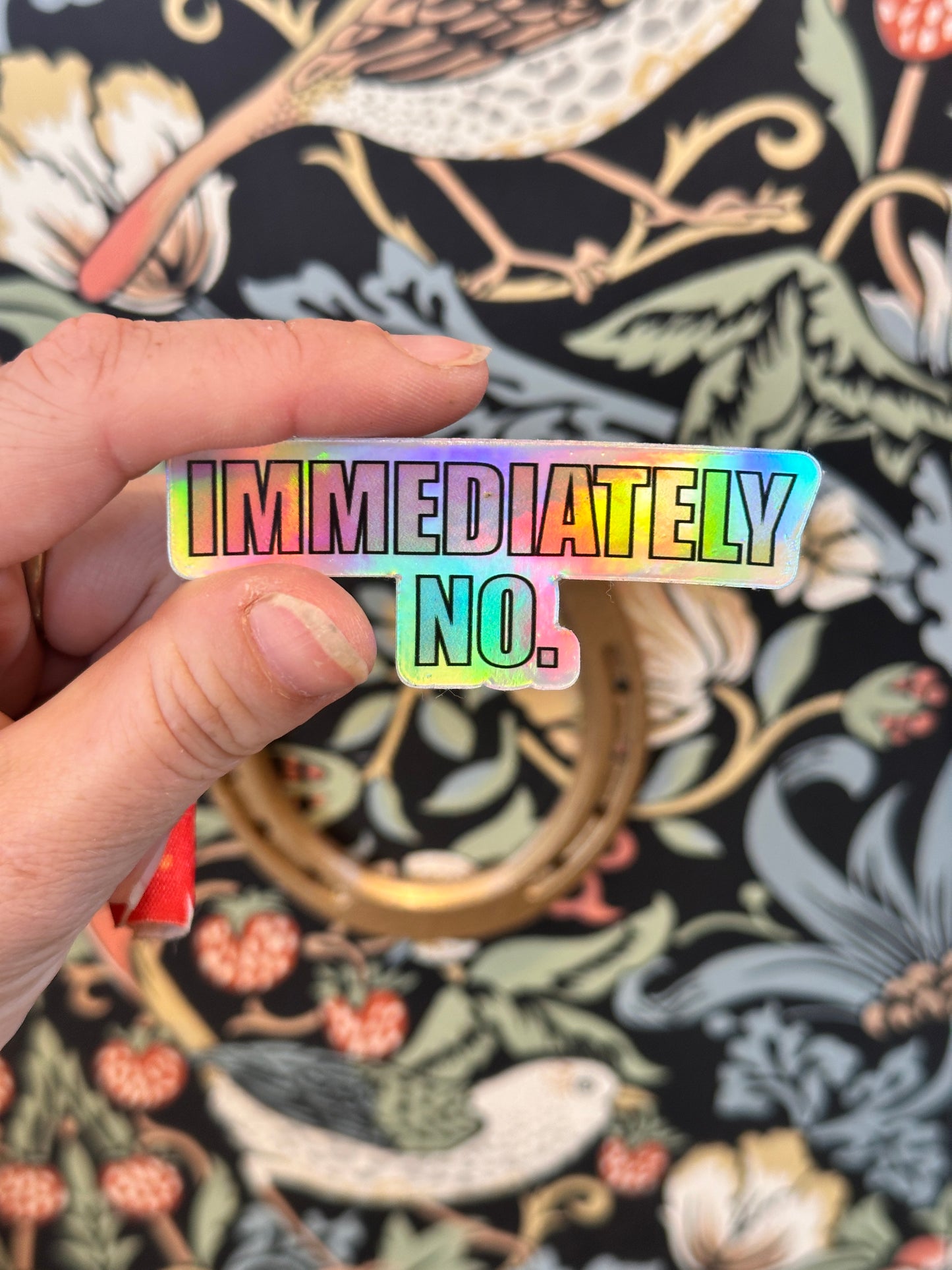 Immediately No (Sticker)